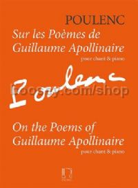 Sur les Poèmes de Guillaume Apollinaire