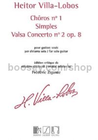 Choros No. 1 - Simples- Valsa Concerto No. 2, op. 8