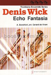 Echo Fantasia - Score & Parts - Trombone (Score & Parts)