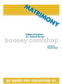 Matrimony - Concert Band (Score & Parts)
