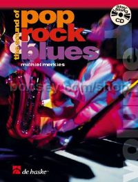 The Sound of Pop, Rock & Blues Vol. 1 - Alto Saxophone (Book & CD)