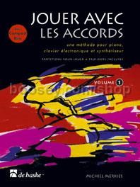 Jouer avec les accords, volume 1 - Piano (Book & CD)