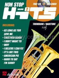 Non Stop Hits Vol. 2 - Trombone/Euphonium (Book & CD)