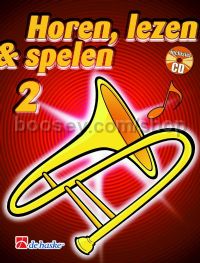 Horen Lezen & Spelen 2 trombone - Trombone Treble Clef (Book & CD)