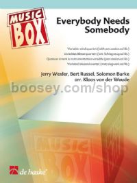Everybody Needs Somebody - Variable Wind Quartet (Score & Parts)