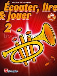 Écouter, Lire & Jouer 2 Trompette (Book & CD) - Trumpet