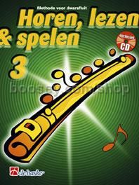 Horen Lezen & Spelen 3 dwarsfluit - Flute (Book & CD)