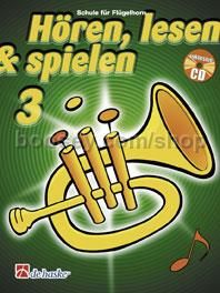 Hören, Lesen & Spielen 3 Flügelhorn (Book & CD)