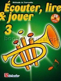 Écouter, Lire & Jouer 3 Trompette (Book & CD) - Trumpet