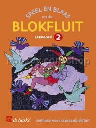 Speel en blaas op de blokfluit - leerboek 2