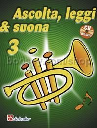 Ascolta, Leggi & Suona 3 tromba (Book & CD)