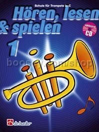 Hören, Lesen & Spielen 1 Trompete C (Book & CD)