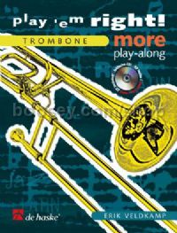 Play 'em Right! More Play Along - Trombone (Book & CD)