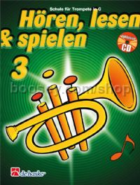 Hören, Lesen & Spielen 3 Trompete in C (Book & CD)