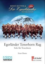 Egerländer Tenorhorn Rag - Concert Band (Score & Parts)