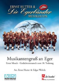 Musikantengruss an Eger - Concert Band (Score & Parts)