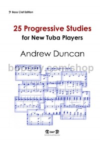 25 Progressive Studies for New Tuba Players (Bass clef edition)
