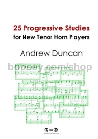 25 Progressive Studies for New Tenor Horn Players