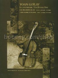 The Double Bass (A philosophy of playing)