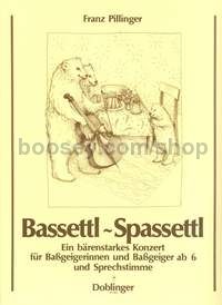 Bassettl - Spassettl - double bass and spoken voice