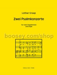 Zwei Psalmkonzerte - 2 voices & organ