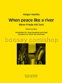When peace like a river (Tenor Saxophone)