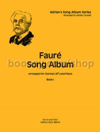 Fauré Song Album I - clarinet & piano