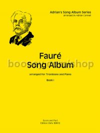 Fauré Song Album I - trombone & piano