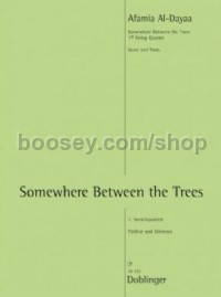Somewhere Between the Trees (String Quartet)