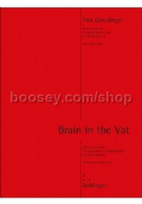 Brain in the Vat / Gehirn im Tank