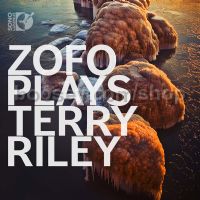 Zofo Plays Terry Riley (Sono Luminus Blu-Ray Audio Disc x2)