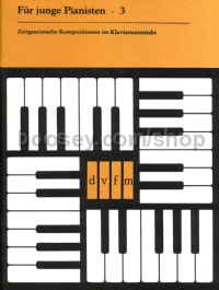 Für junge Pianisten, Vol. 3 - piano