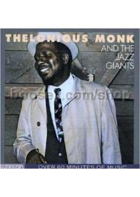 Thelonious Monk and the Jazz Giants (Concord Audio CD)