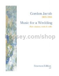 Music for a Wedding for flute, clarinet, viola, cello