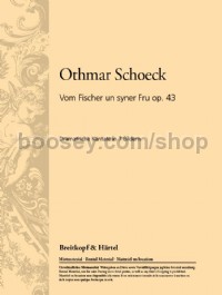 Vom Fischer un syner Fru, op. 43 (vocal score)