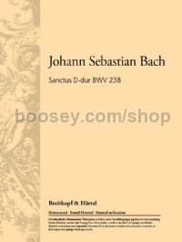 Sanctus in D major BWV 238 (vocal score)