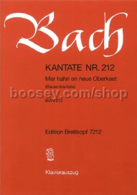 Peasant Cantata: Mer hahn en neue Oberkeet BWV 212