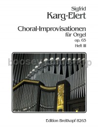 Chorale Improvisations Op. 65 Book 3 Organ