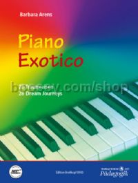 Piano Exotico - 28 Dream Journeys