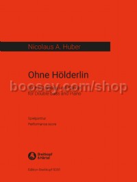 Ohne Hölderlin - double bass, piano