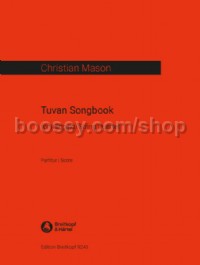 Tuvan Songbook for (Singing) String Quartet (Full Score)