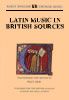 Latin Music in British Sources c.1485-1610