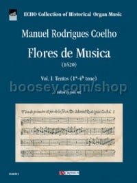 Flores de Musica (1620) - Vol. I: Tentos (1st-4th tone)