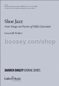 Shoe Jazz: Four Songs on Poems of Nikki Giovanni