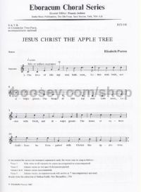 Jesus Christ The Apple Tree (SATB) (Eboracum Choral Series)