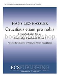 Crucifixus etiam pro nobis - SA choir a cappella