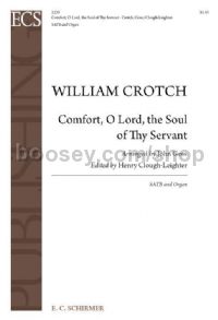 Comfort, O Lord, the Soul of Thy Servant for SATB choir & organ