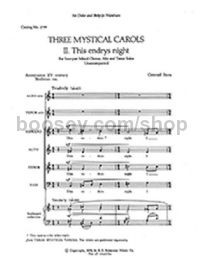 Three Mystical Carols - This Endrys Night for SATB choir