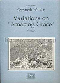 Variations on Amazing Grace for organ