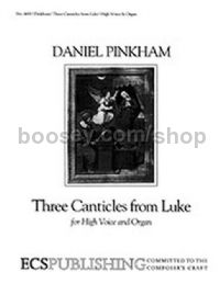 Three Canticles from Luke for high voice & organ
